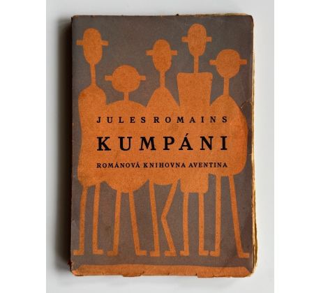 Jules Romains. Kumpáni / Josef Čapek