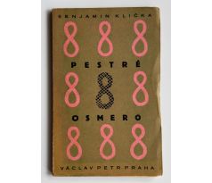 Benjamin Klička. Pestré osmero / Josef Čapek