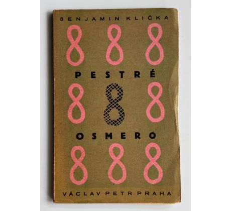 Benjamin Klička. Pestré osmero / Josef Čapek