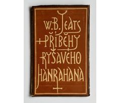 William Butler Yeats. Příběhy ryšavého Hanrahana / Josef Čapek