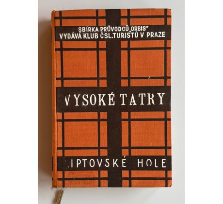 Otto Havelka. Vysoké Tatry a Liptovské hole / 1933