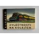 Miloslav Holý. Zvláštnosti na kolejích / Jiří Bouda