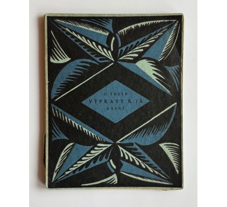 Otokar Theer. Výpravy k já / Brunner