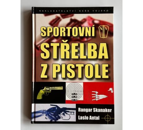 Ragnar Skanaker, Laslo Antal. Sportovní střelba z pistole