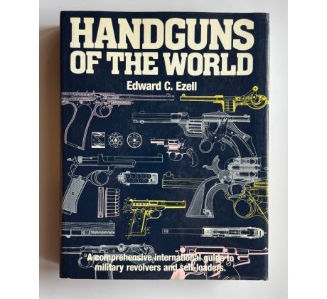 Edward Clinton Ezell. Handguns of the world