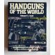 Edward Clinton Ezell. Handguns of the world