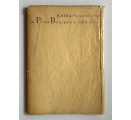 Kniha vzpomínek na Petra Bezruče a jeho dílo / Svolinský