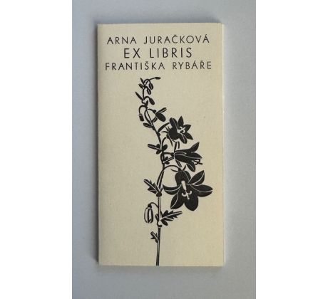 Arna Juračková. Ex libris Františka Rybáře