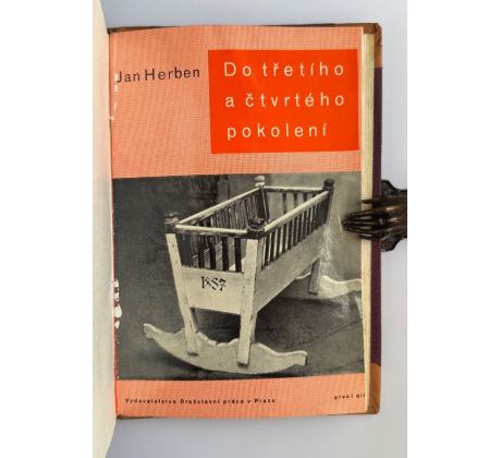 Jan Herben. Do třetího a čtvrtého pokolení / Sutnar / vazba