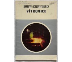Vítkovice. Bezešvé ocelové trubky