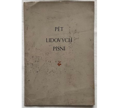 Pět lidových písní / Bohumil Krs