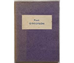 Píseň o Theofilovi / Antonín Václav Slavíček