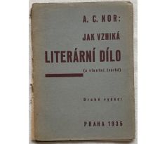 Nor, A. C. Jak vzniká literární dílo / PODPIS