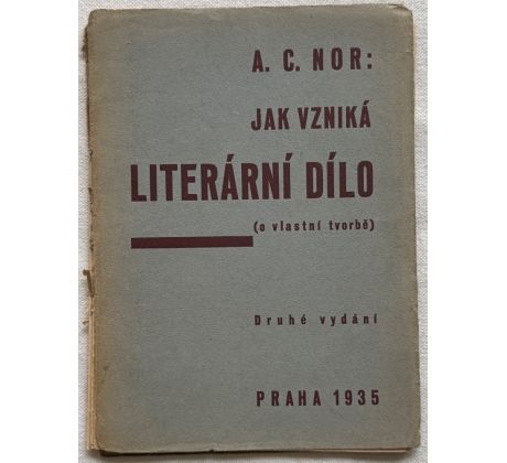 Nor, A. C. Jak vzniká literární dílo / PODPIS