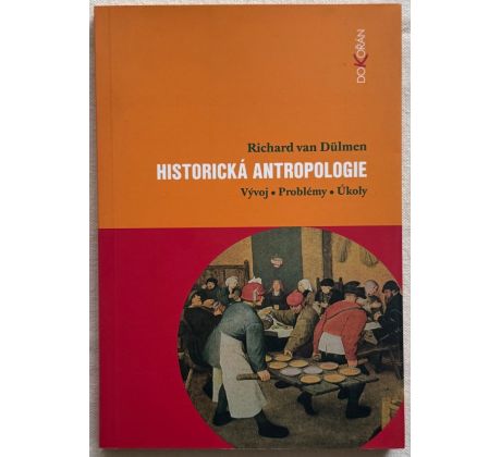 Richard van Dülmen. Historická antropologie