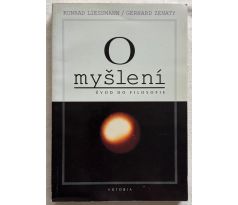 Konrad Liessmann, Gergard Zenaty. Myšlení. Úvod do filosofie