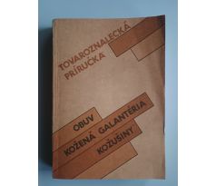 Jozef Strecký. Tovaroznalecká príručka. Obuv/kožená galantéria/kožušiny
