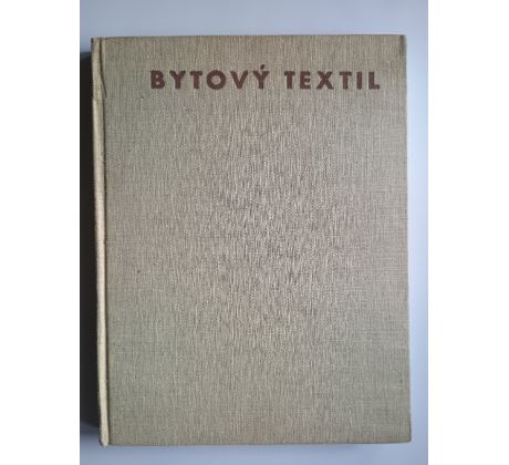 Hans Lewitzky a kol. Bytový textil. Dekorační tkaniny. Potahové tkaniny. Záclony. Koberce