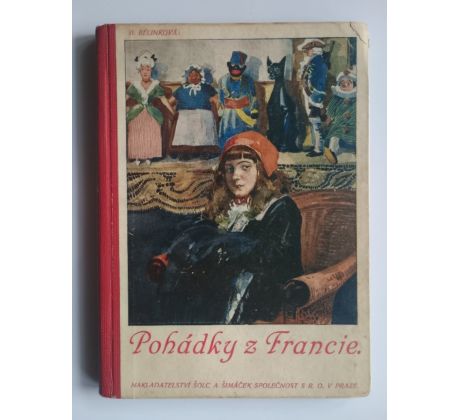 B. Rélinková. Pohádky z Francie / KAREL RÉLINK