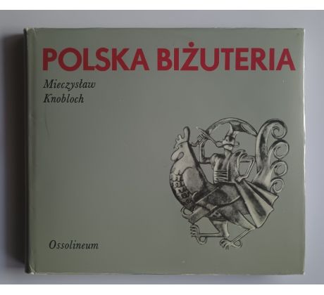 Mieczyslaw Knobloch. Polska bižuteria