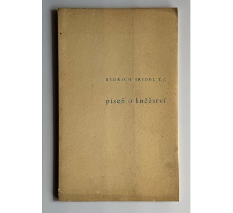 Bedřich Bridel. Píseň o svatého Prokopa kněžstvu (Píseň o kněžství)