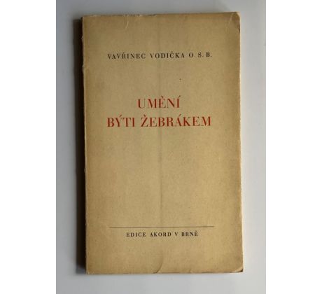 Vavřinec Vodička. Umění býti žebrákem