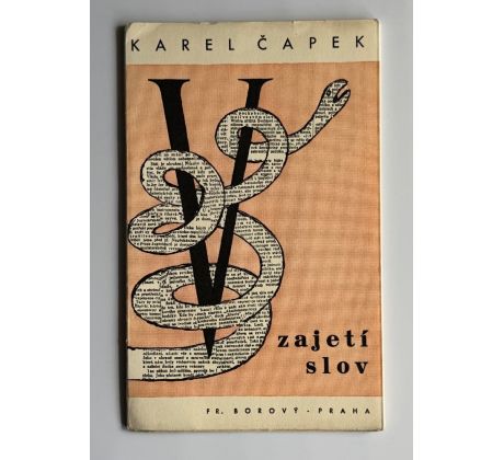 Karel Čapek. V zajetí slov / Otakar Mrkvička
