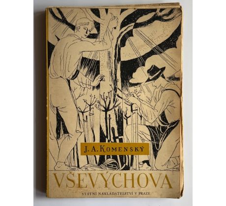 Jan Amos Komenský. Vševýchova