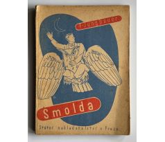 František Jungbauer. Smolda / Richard Lander