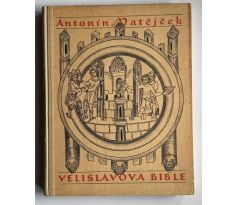 Antonín Matějček. Velislavova bible