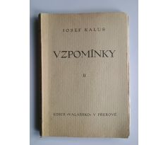 Josef Kalus. Vzpomínky / II. DÍL