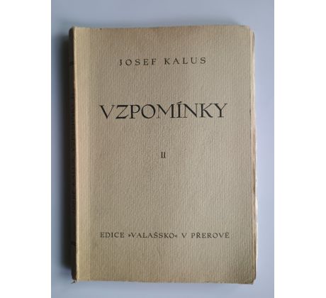 Josef Kalus. Vzpomínky / II. DÍL
