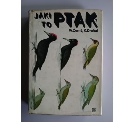W. Černý / K. Drchal. Jaki to ptak