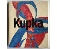 František Kupka. Cesta k Amorfě /kolektiv autorů