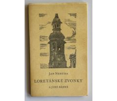Jan Neruda. Loretánské zvonky a jiné básně / Kobliha
