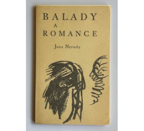 Jan Neruda. Balady a romance / Svolinský