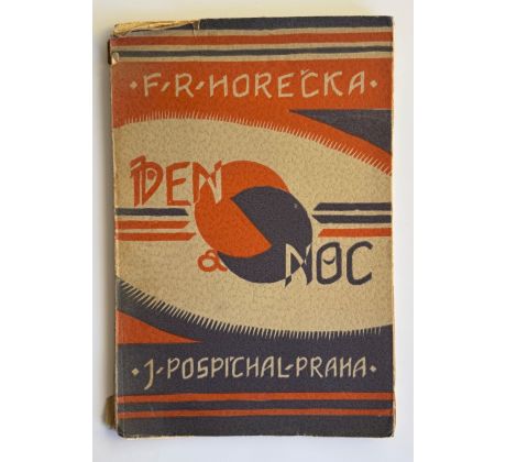 František Horečka. Den a noc / PODPIS